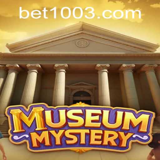 Exploring the Intrigues of MuseumMystery: A Captivating Game with BET 100 Challenge